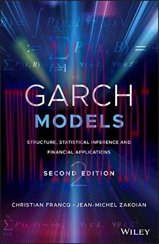 [FOX-Ebook]GARCH Models: Structure, Statistical Inference and Financial Applications, 2nd Editi...