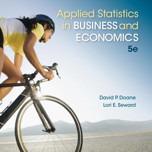 Applied Statistics in Business and Economics 5th Edition 0077837304