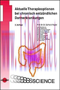 [AME]Aktuelle Therapieoptionen bei chronisch entzündlichen Darmerkrankungen (UNI-MED Science) (...