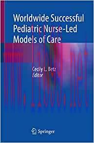 [AME]Worldwide Successful Pediatric Nurse-Led Models of Care (Original PDF)