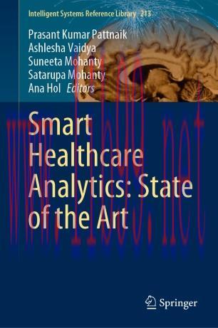 Smart Healthcare Analytics: State of the Art