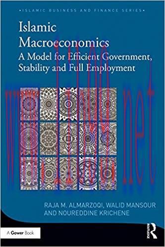 (PDF)Islamic Macroeconomics: A Model for Efficient Government, Stability and Full Employment (I...