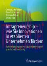 [PDF]Intrapreneurship – wie Sie Innovationen in etablierten Unternehmen fördern: Rahmenbedingun...