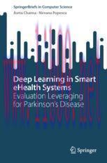 [PDF]Deep Learning in Smart eHealth Systems: Evaluation Leveraging for Parkinson’s Disease