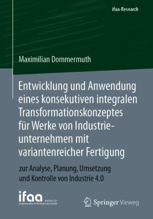 Entwicklung und Anwendung eines konsekutiven integralen Transformationskonzeptes für Werke von ...
