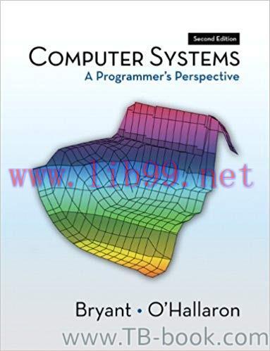 (PDF)Computer Systems: A Programmer’s Perspective 2nd Edition by Randal E. Bryant