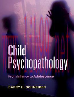 [AME]Child Psychopathology: From_ Infancy to Adolescence