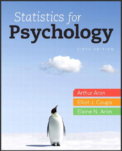 (Test Bank)Statistics for Psychology, 6th Edition Arthur Aron.zip