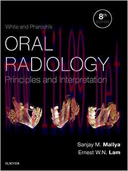 (PDF)White and Pharoah’s Oral Radiology E-Book: Principles and Interpretation 8th Edition