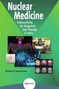 Nuclear Medicine Radioactivity for Diagnosis and Therapy