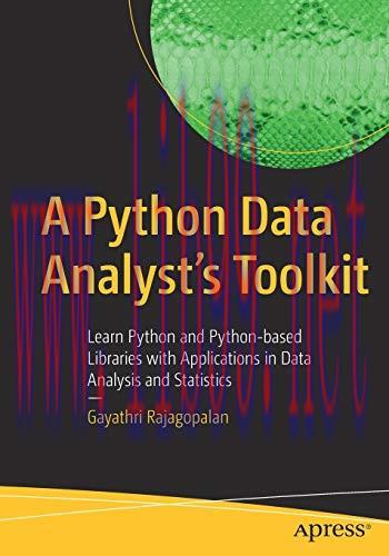 [FOX-Ebook]A Python Data Analyst’s Toolkit: Learn Python and Python-based Libraries with Applic...