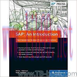 SAP An Introduction Next-Generation Business Processes and Solutions 1st Edition by Matthew Ric...