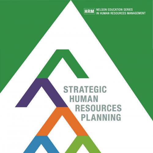 Strategic Human Resources Planning 6th Edition by Monica Belcourt
