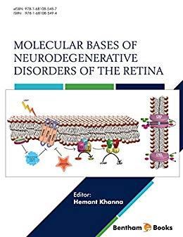 Molecular Bases of Neurodegenerative Disorders of the Retina