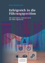 [PDF]Erfolgreich in die Führungsposition: Die wichtigen Kompetenzen für Führungskräfte
