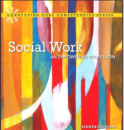 (Test Bank)Social Work An Empowering Profession, 8th Edition Brenda L. DuBois.doc