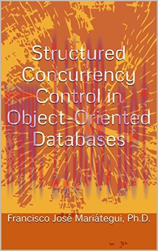 [FOX-Ebook]Structured Concurrency Control in Object-Oriented Databases