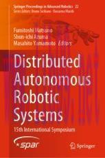 [PDF]Distributed Autonomous Robotic Systems: 15th International Symposium