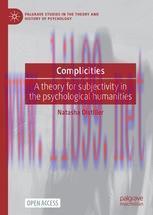 [PDF]Complicities: A theory for subjectivity in the psychological humanities