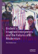 [PDF]Beckett’s Imagined Interpreters and the Failures of Modernism