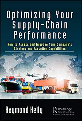 (PDF)Optimizing Your Supply-Chain Performance How to Assess and Improve Your Company’s Strategy...