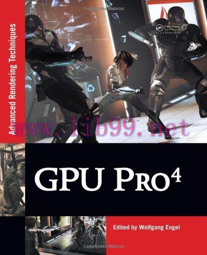 [FOX-Ebook]GPU Pro 4: Advanced Rendering Techniques