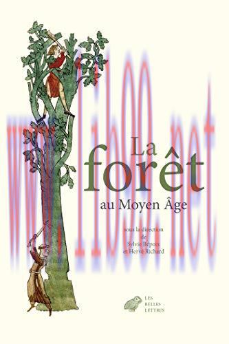 (PDF)La Forêt au Moyen Âge (French Edition)