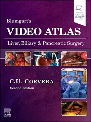 Blumgart’s Video Atlas Liver, Biliary & Pancreatic Surgery, 2nd ed