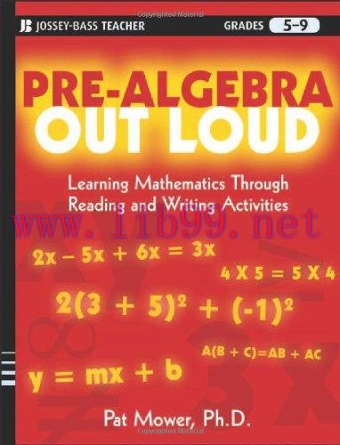 [FOX-Ebook]Pre-Algebra Out Loud: Learning Mathematics Through Reading and Writing Activities