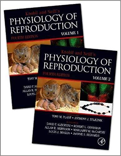 Knobil and Neill’s Physiology of Reproduction 4th Edition, 2 Volume Set
