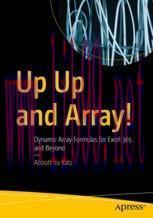 [PDF]Up Up and Array!: Dynamic Array Formulas for Excel 365 and Beyond