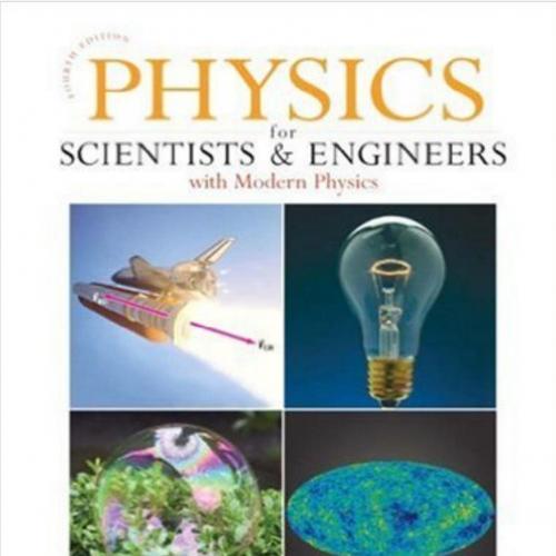 Physics for Scientists and Engineers with Modern Physics 4th