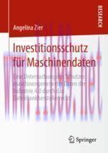 [PDF]Investitionsschutz für Maschinendaten: Eine Untersuchung des Schutzes maschinengenerierter...