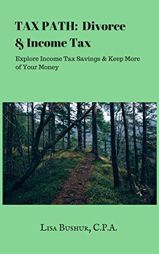 (PDF)Tax Path Divorce & Income Tax Explore Income Tax Savings & Keep More of Your Money