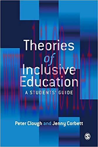 (PDF)Theories of Inclusive Education: A Student’s Guide 1st Edition