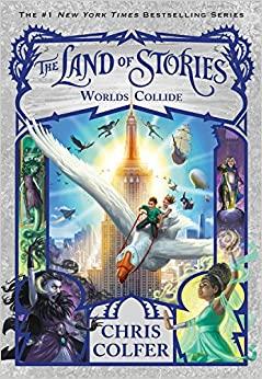 (PDF)The Land of Stories Worlds Collide (The Land of Stories (6))