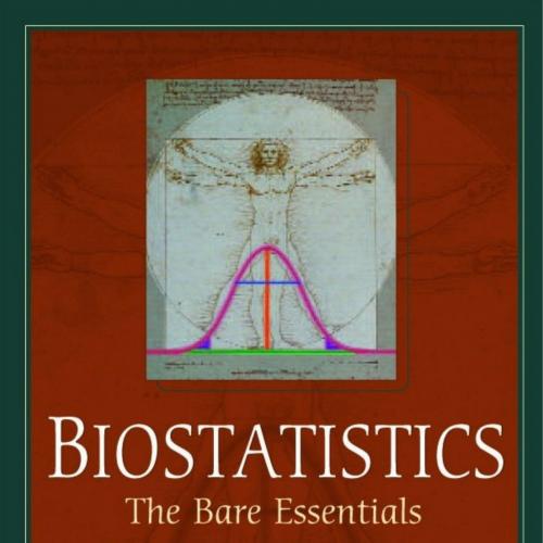 Biostatistics The Bare Essentials 3rd Edition