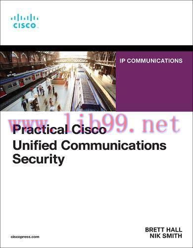 [FOX-Ebook]Practical Cisco Unified Communications Security