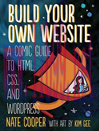 [FOX-Ebook]Build Your Own Website: A Comic Guide to HTML, CSS, and WordPress
