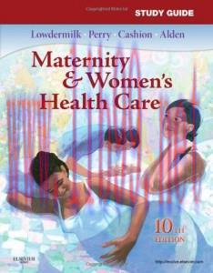 [AME]Study Guide for Maternity & Women's Health Care, 10th Edition (Original PDF)
