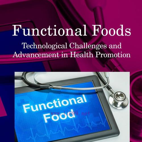 [AME]Functional Foods: Technological Challenges and Advancement in Health Promotion (EPUB)