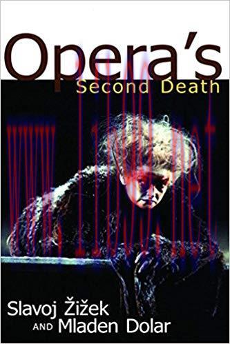 Opera’s Second Death 1st Edition,