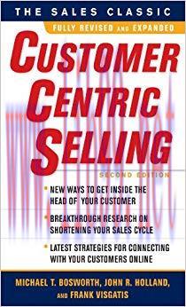 CustomerCentric Selling, Second Edition 2nd Edition,