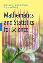 [PDF]Mathematics and Statistics for Science