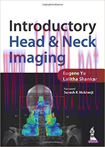 [PDF]Introductory Head and Neck Imaging [Eugene Yu]