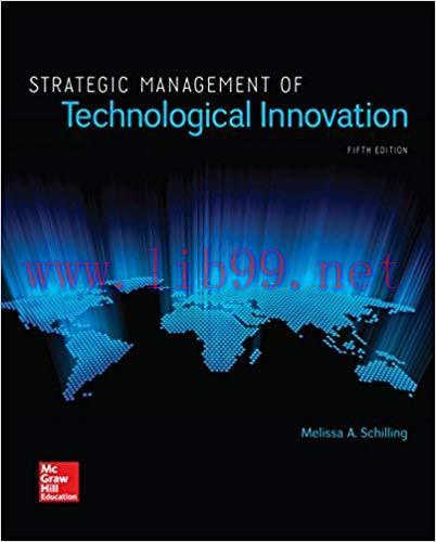 Strategic Management of Technological Innovation (Irwin Management) 5th Edition,