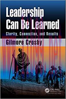 (PDF)Leadership Can Be Learned: Clarity, Connection, and Results 1st Edition