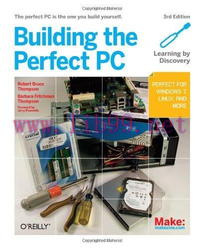 [FOX-Ebook]Building the Perfect PC, 3rd Edition