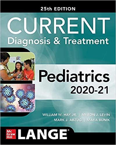 CURRENT Diagnosis and Treatment Pediatrics, 25th Edition 2020-2021