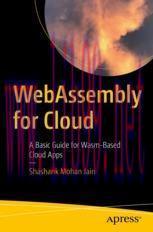 [PDF]WebAssembly for Cloud: A Basic Guide for Wasm-Based Cloud Apps